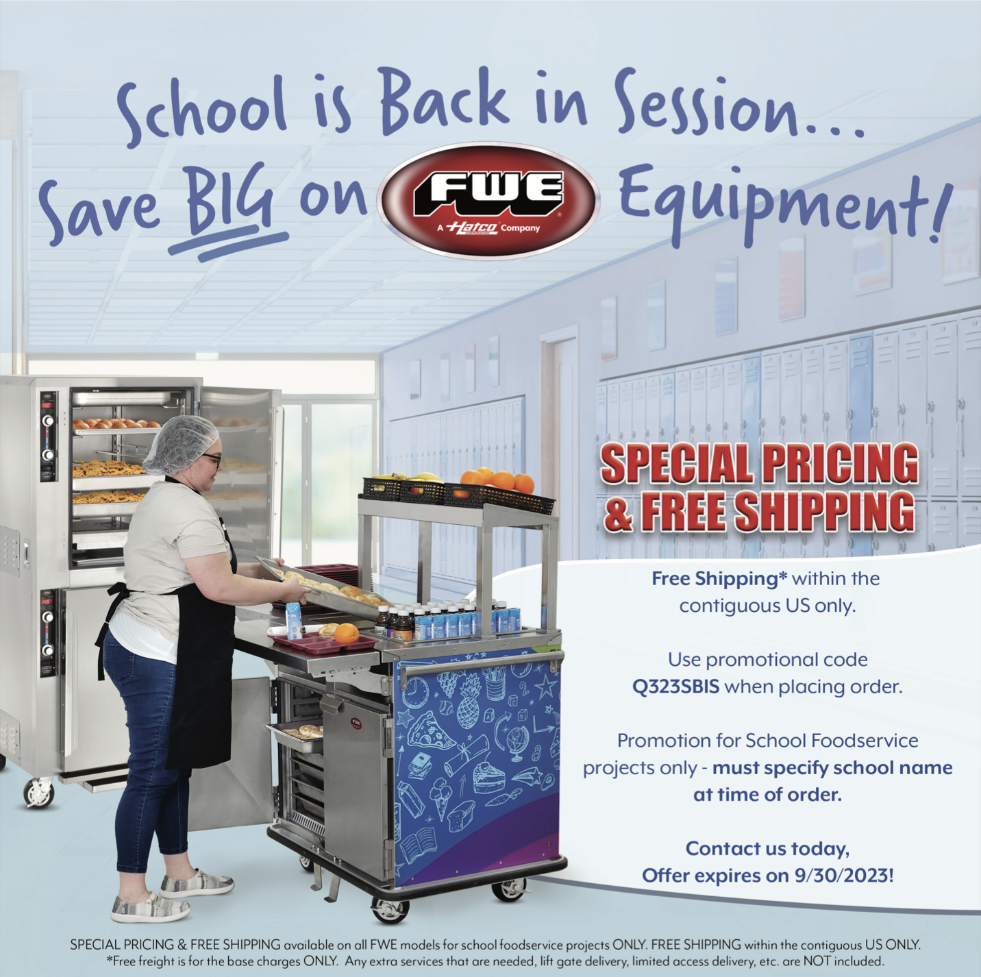 Special Offer: School is Back in Session... Save BIG on FWE Equipment!