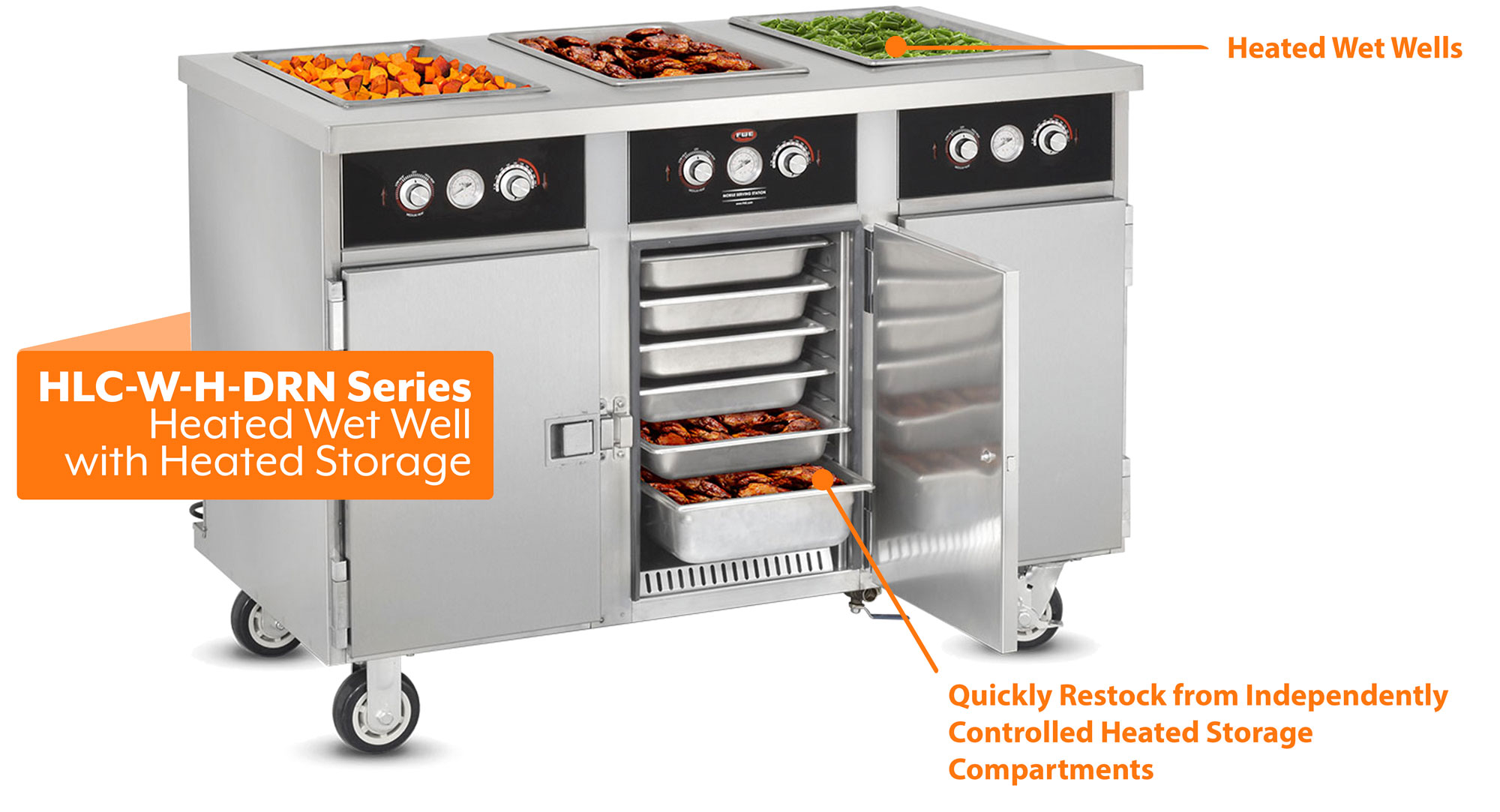 HLC-W-H-DRN Series: Heated Wet Serving Well with Independently Controlled Heated Storage Below